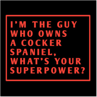 Cocker Spaniel Posters and Art