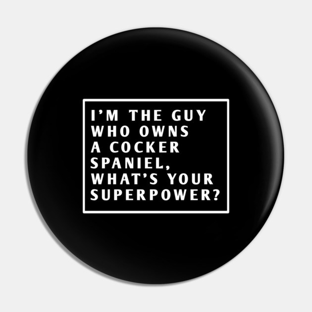 Cocker Spaniel Pin by BlackMeme94