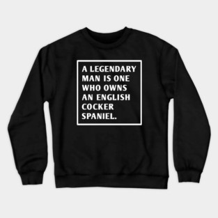 English cocker spaniel Crewneck Sweatshirt