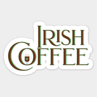 Irish Coffee Sticker