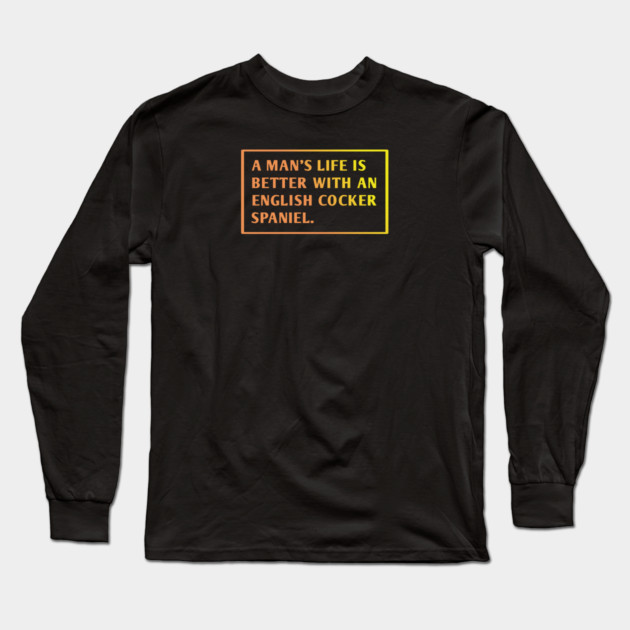 English cocker Spaniel Long Sleeve T-Shirt by BlackMeme94