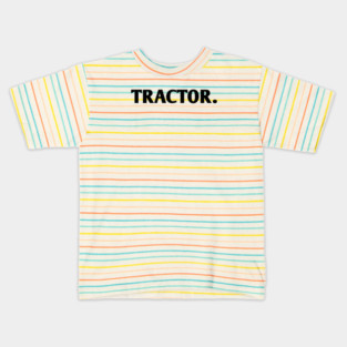 Tractor Kids T-Shirt