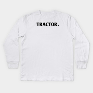 Tractor Kids Long Sleeve T-Shirt