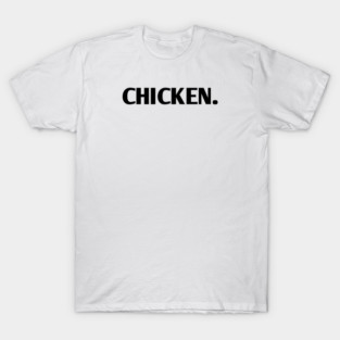 Chicken T-Shirt