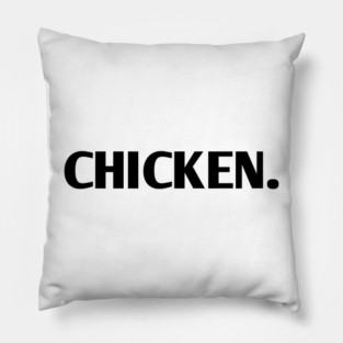 Chicken Pillow