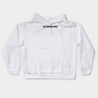 Veterans day Kids Hoodie