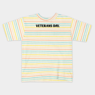 Veterans day Kids T-Shirt