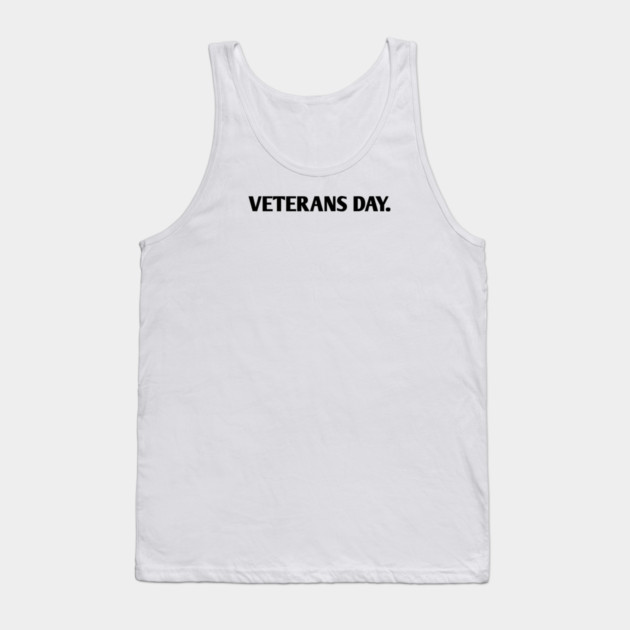 Veterans day Tank Top by BlackMeme94