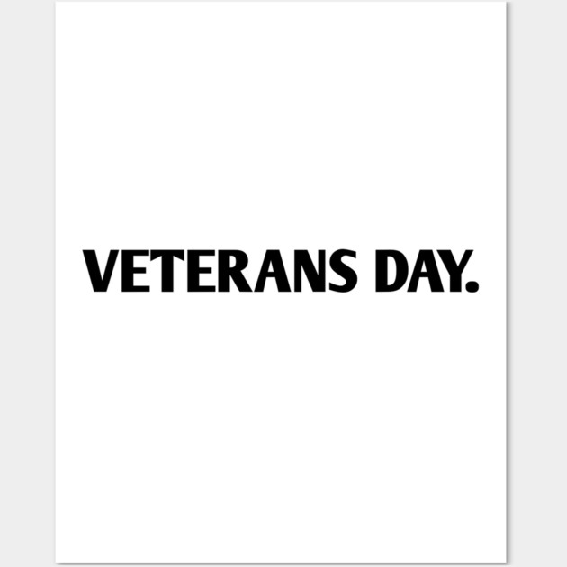 Veterans day Wall Art by BlackMeme94