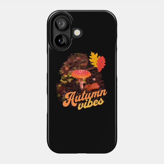 Autumn Vibes, red mushroom Phone Case by HolidayBug