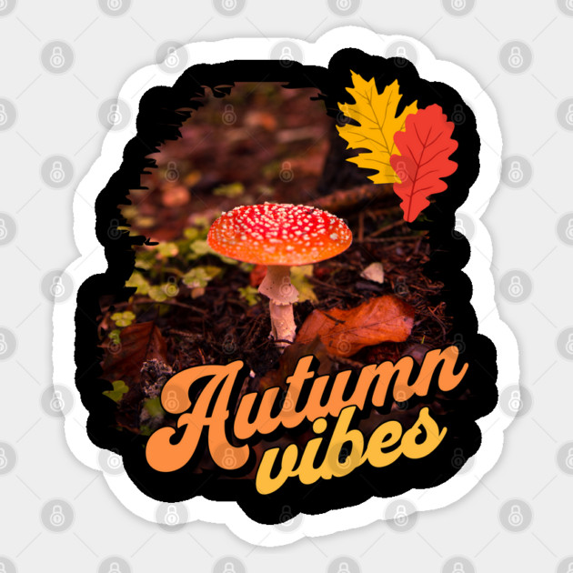 Autumn Vibes, red mushroom Sticker by HolidayBug