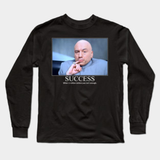 Success Joe Rogan Funny Motivation Design Long Sleeve T-Shirt