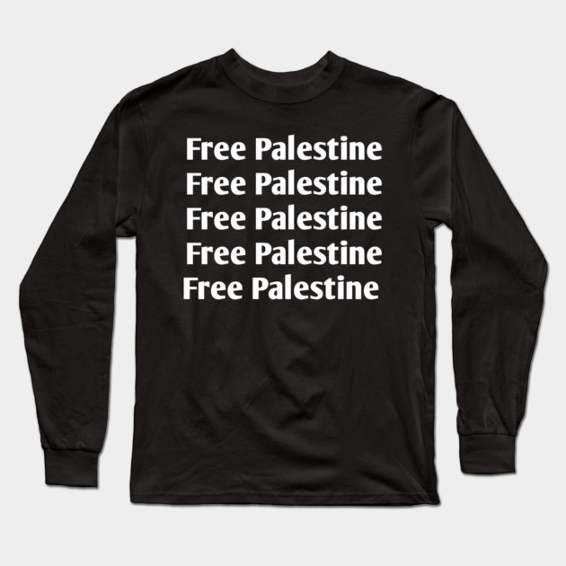 Free Palestine Long Sleeve T-Shirt by BlackMeme94