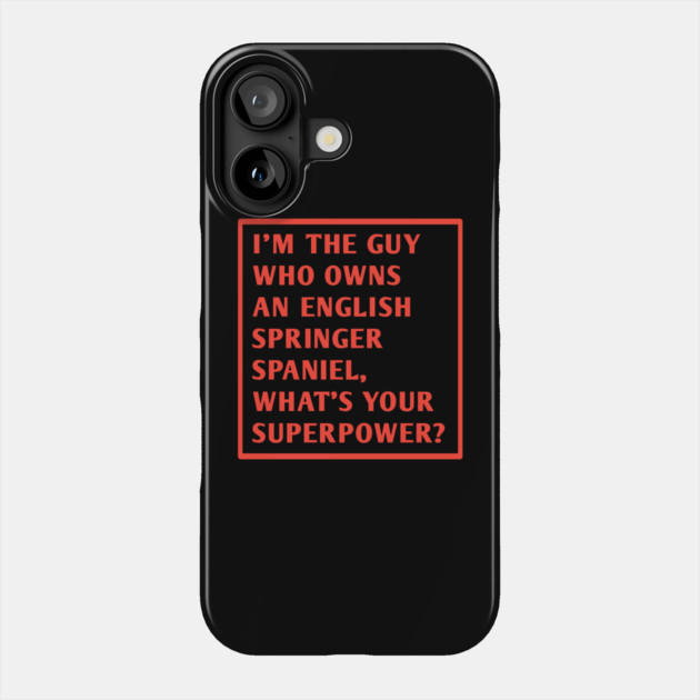 English Springer spaniel Phone Case by BlackMeme94