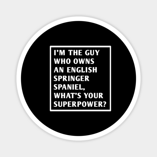 English Springer spaniel Magnet by BlackMeme94