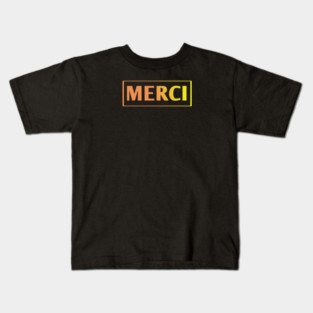 Merci Kids T-Shirt