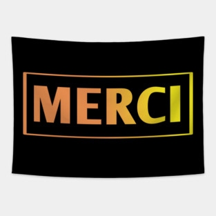 Merci Tapestry