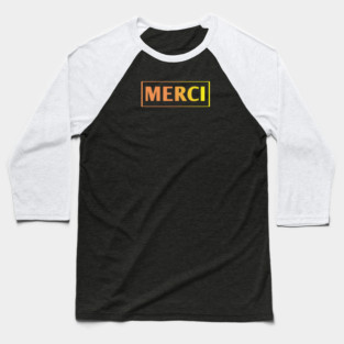 Merci Baseball T-Shirt