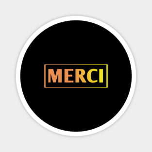 Merci Magnet