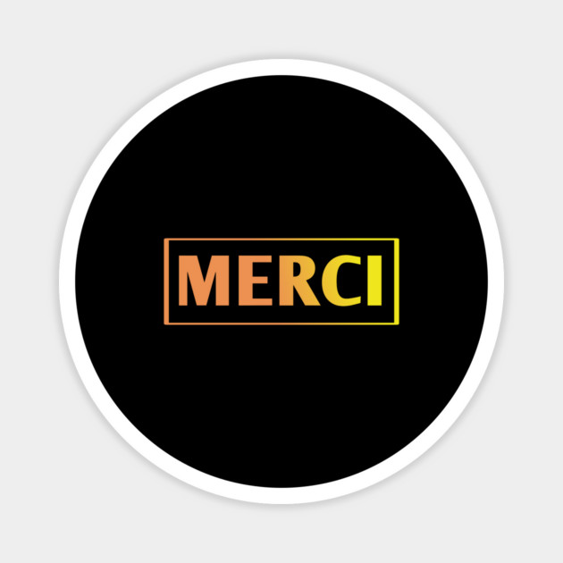 Merci Magnet by BlackMeme94