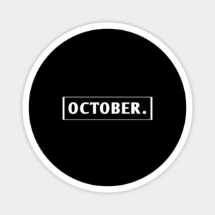 October Magnet
