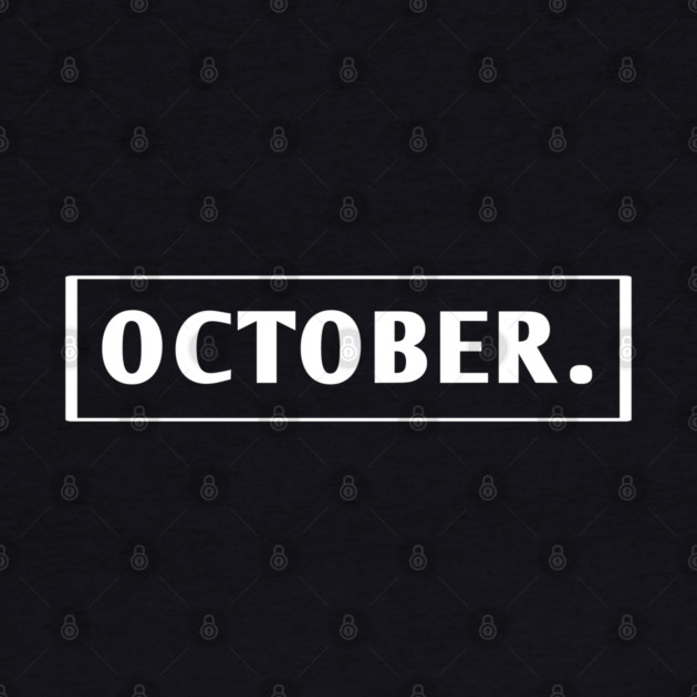 October by BlackMeme94