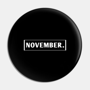November Pin