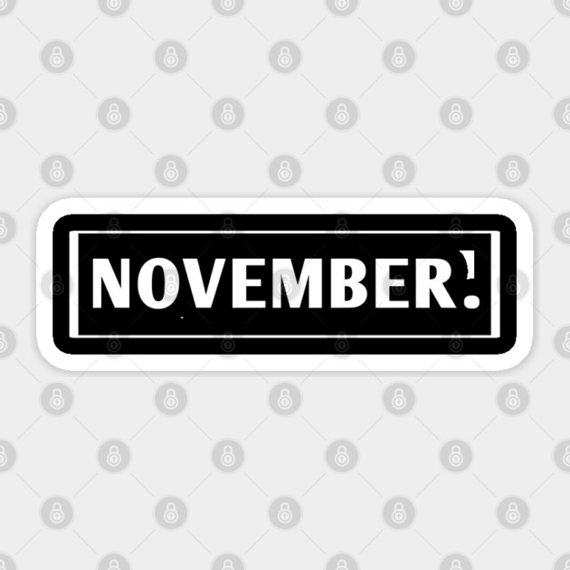 November Sticker by BlackMeme94