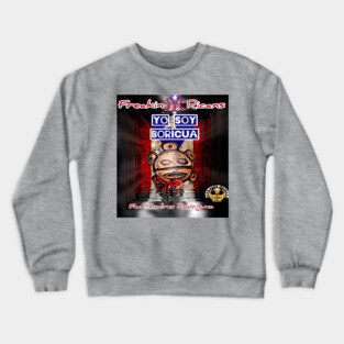 Yo Soy Boricua Crewneck Sweatshirt