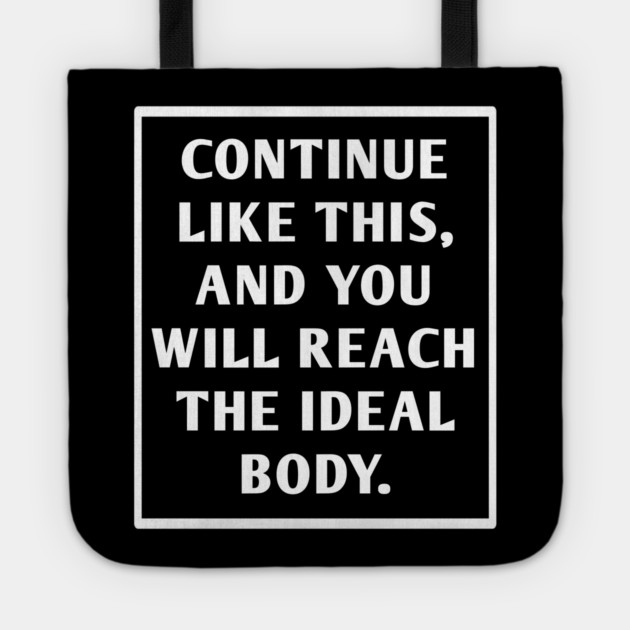 Gym Motivation Tote by BlackMeme94