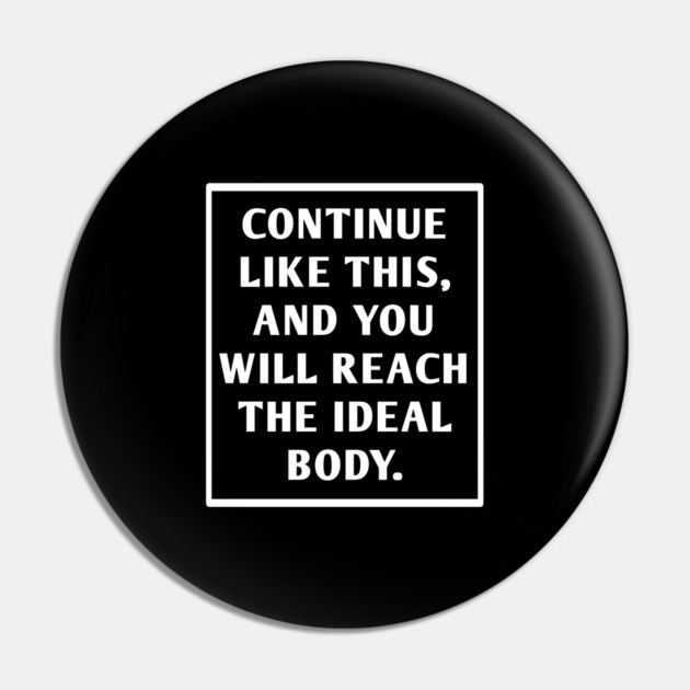 Gym Motivation Pin by BlackMeme94