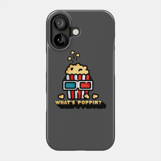 What's Poppin' Phone Case by HolidayBug