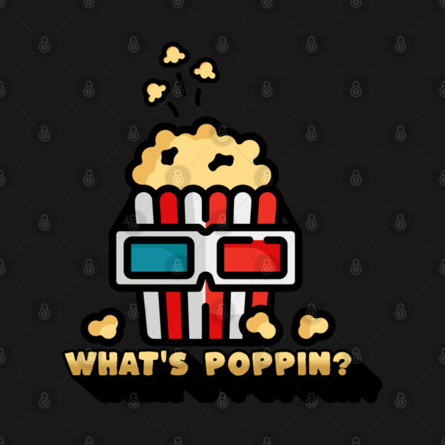 What's Poppin' by HolidayBug