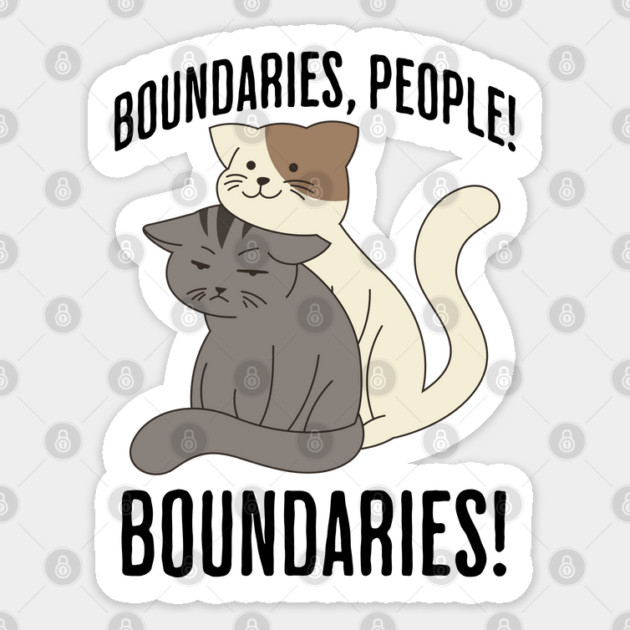 Boundaries, People! Boundaries! funny introvert sarcastic design Sticker by Luxinda