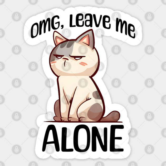 Funny introvert sarcastic grouchy cat design Sticker by Luxinda