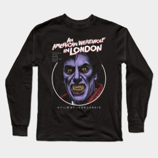 An American werewolf In London, Beware the moon, Cult Classic Long Sleeve T-Shirt