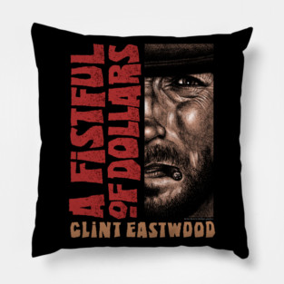 A Fistful Of Dollars, Sergio Leone, Clint Eastwood Pillow