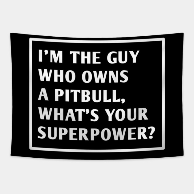 Pitbull Lover Tapestry by BlackMeme94