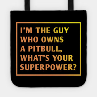 Pitbull Lover Tote