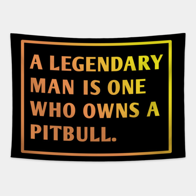 Pitbull Lover Tapestry by BlackMeme94