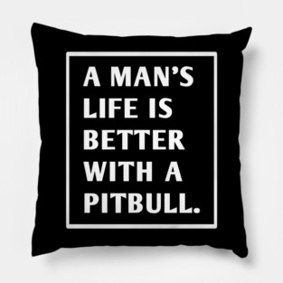 Pitbull Lover Pillow