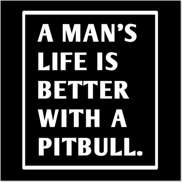 Pitbull Lover Wall Art by BlackMeme94