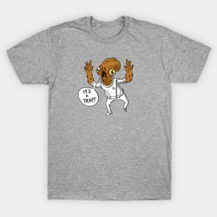 ADMIRAL-ACKBAR T-Shirt
