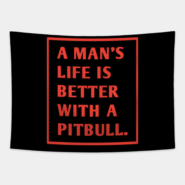Pitbull Lover Tapestry by BlackMeme94