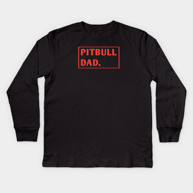 Pitbull Lover Kids Long Sleeve T-Shirt by BlackMeme94