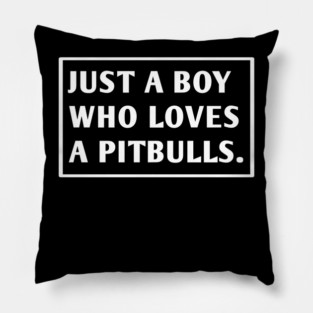 Pitbull Lover Pillow
