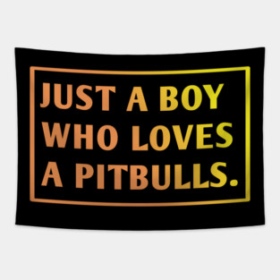 Pitbull Lover Tapestry