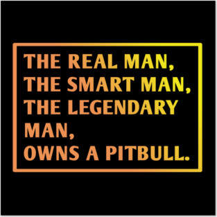 Pitbull Lover Posters and Art