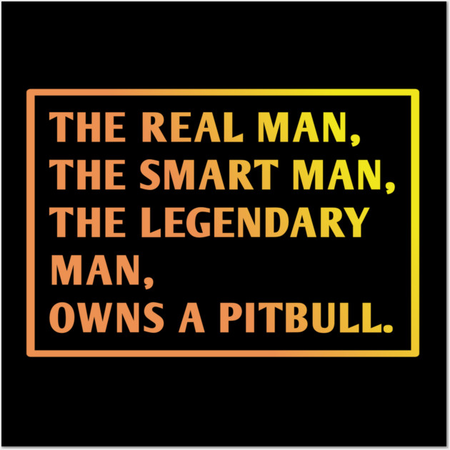 Pitbull Lover Wall Art by BlackMeme94