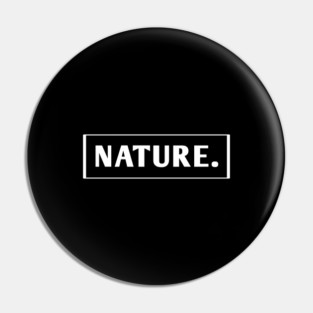 Nature Lover Pin